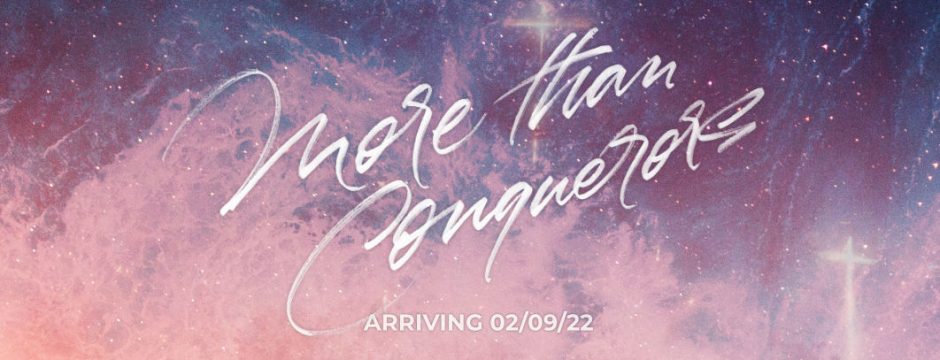 More Than Conquerors