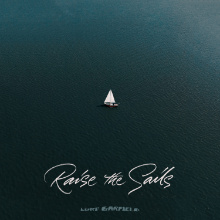 New Release Raise The Sails